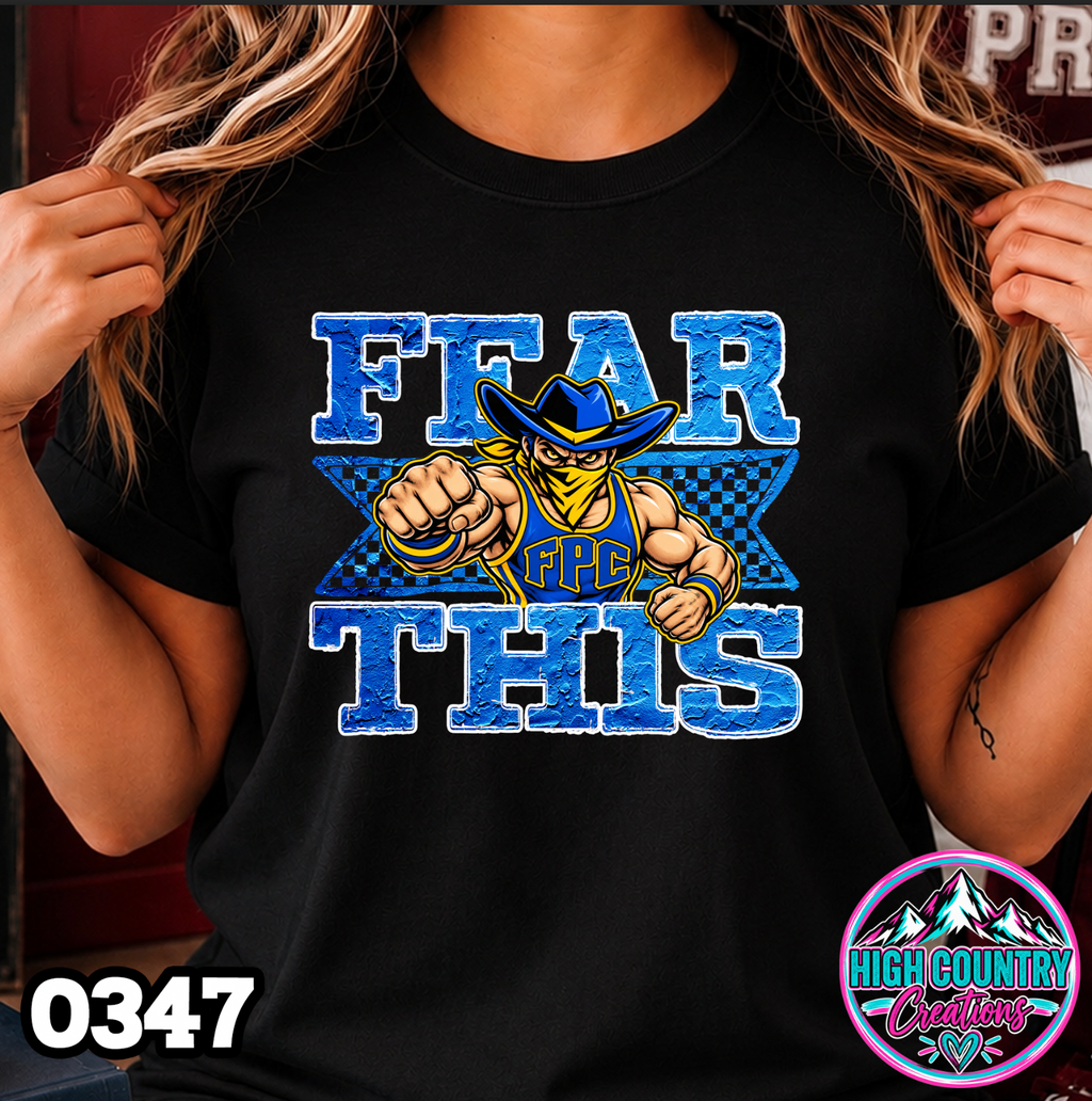 0347 FEAR THIS Wrestling Tee